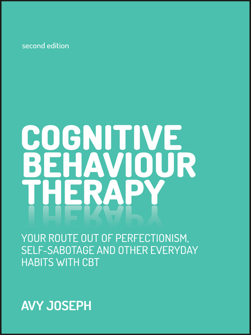 Title details for Cognitive Behaviour Therapy by Avy Joseph - Available